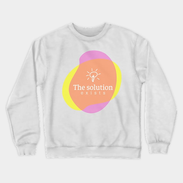 The solution exists Crewneck Sweatshirt by busines_night